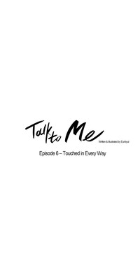 Talk To Me Ch.1-29 hentai