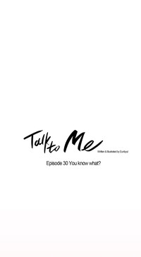 Talk To Me Ch.1-30 hentai