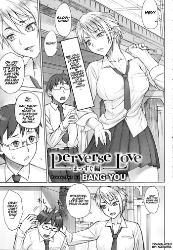Perverse Love Massugu Hen | Perverse Love. Real Edition hentai
