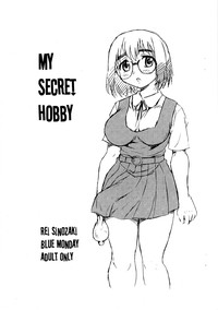 MY SECRET HOBBY hentai