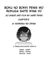 Boku no Bokki Penis o Rokuga Shite Ikina Yo | Go Ahead and Film My Hard Penis Ch. 5 hentai