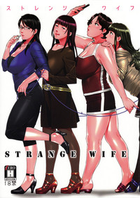 STRANGE WIFE hentai