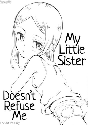 Uchi no Imouto wa Kotowaranai | My Little Sister Doesn't Refuse Me hentai