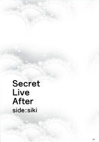 Secret Live After side:siki hentai