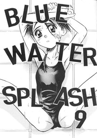 Blue Water Splash!! Vol. 9 hentai