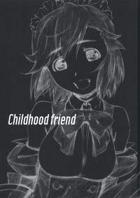 Childhood friend hentai