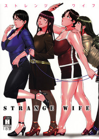 STRANGE WIFE hentai