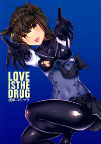 LOVE IS THE DRUG hentai