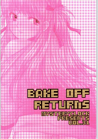 BAKE OFF RETURNS hentai