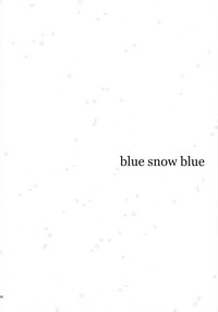 blue snow blue scene.18 hentai