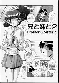 Ani to Imouto to | Brother & Sister hentai