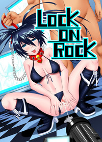 LOCK ON ROCK hentai