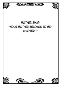Hahaoya Swapchan Ore no Mono 4 | Mother Swap - Your Mother Belongs to Me 4 hentai