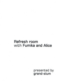 Fumika to Alice no Iyashi no Oheya - Refresh room with Fumika and Alice hentai