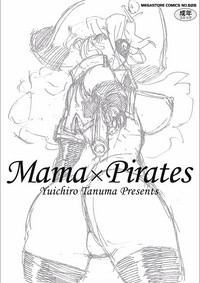 MamaPi - Mama x Pirates hentai