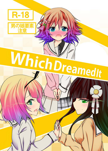 Which Dreamed It hentai