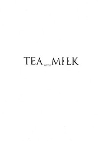 TEA WITH MILK hentai
