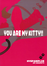 You Are My Kitty!! hentai