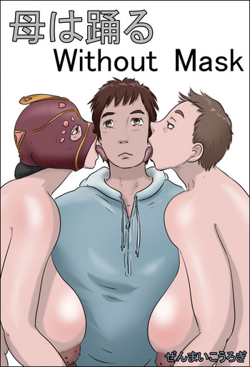 Haha wa Odoru Without mask hentai