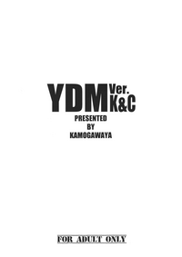 YDM ver.K&C hentai