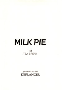 MILK PIE 1st TEA BREAK hentai