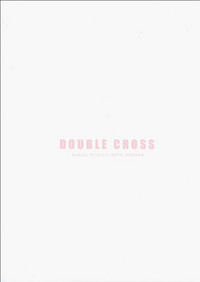 DOUBLE CROSS hentai