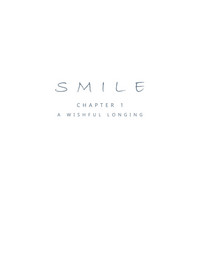Smile Ch.01 - A Wishful Longing hentai