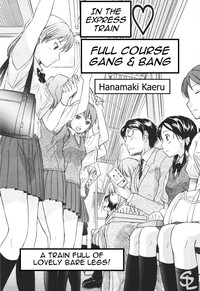 Kaisoku Man Kan Zenseki | In the express train - full course gang &amp; bang hentai