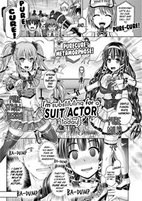 Kyou wa Kawari ni "Nakanohito" | I'm Substituting for a Suit Actor Today! hentai