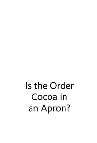 Gochuumon wa Kokoa to Apron desu ka? hentai