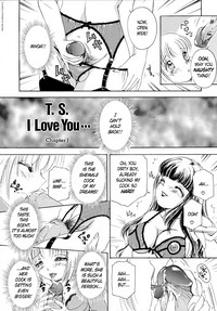 T.S. I LOVE YOU... hentai