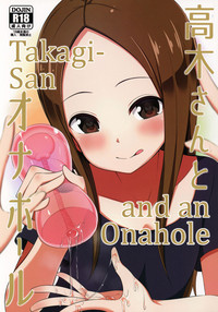 Takagisan and an Onahole hentai