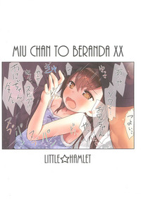 Miu-chan to Veranda XX hentai