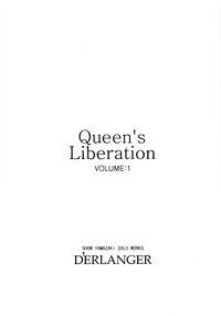Queen&#039;s Liberation VOLUME 1 hentai