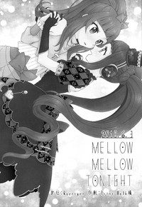 MELLOW MELLOW TONIGHT hentai