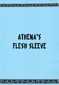Athena no Nikutsubo | Athena's Flesh Sleeve hentai