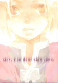 sink, slow down-slow down. hentai