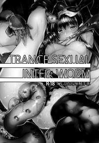 TRANCE SEXUAL INTER WORM hentai