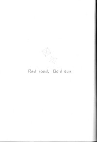Red Road, Gold Sun. hentai