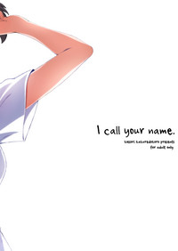 I call your name. hentai
