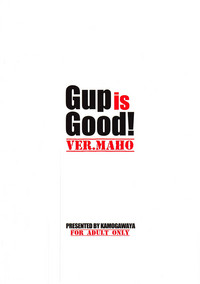 Gup is Good! Ver.MAHO hentai