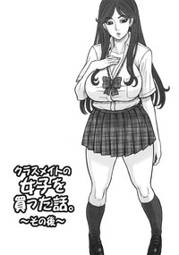 37.5 Kaiten Classmate no Joshi o Katta Hanashi. hentai