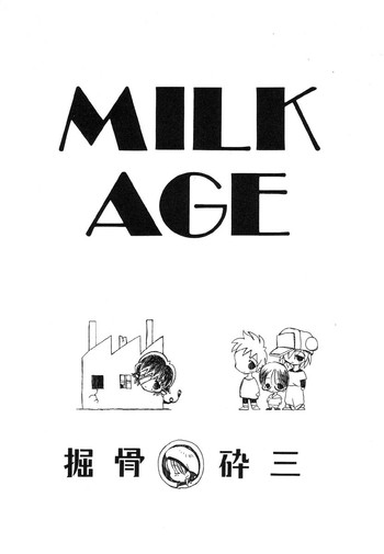 Horihone Saizou - Milk Age hentai