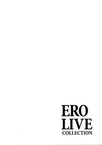 ERO LIVE COLLECTION hentai