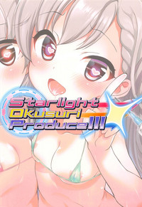 Starlight Okusuri Produce!!! X hentai