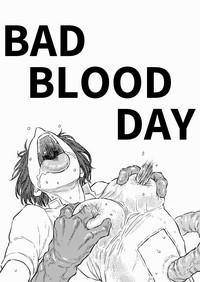 BAD BLOOD DAY『蠢く触手と壊されるヒロインの体』 hentai