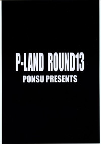 P-Land Round 13 hentai