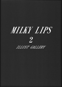 MILKY LIPS 2 hentai