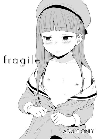 fragile hentai