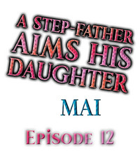 A Step-Father Aims His Daughter hentai